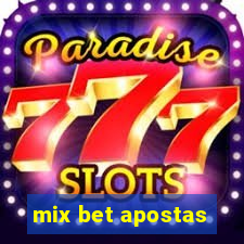 mix bet apostas